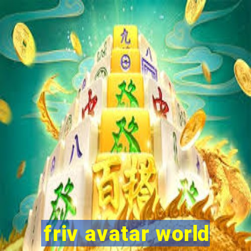 friv avatar world